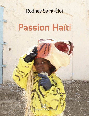 "Passion Haïti" de Rodney Saint-Éloi