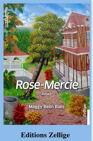 « Rose-Mercie » de Maggy Belin Biais : un roman féministe