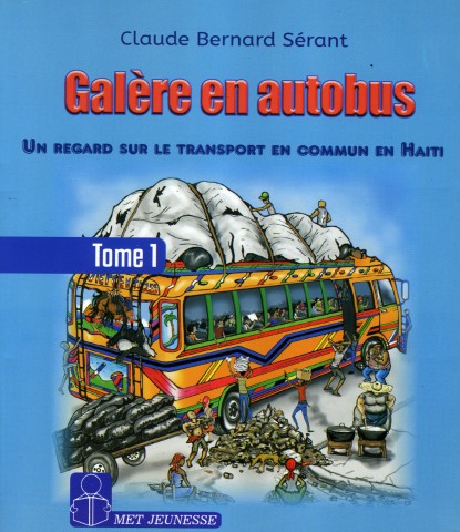 « Galère en autobus », un récit à goûter