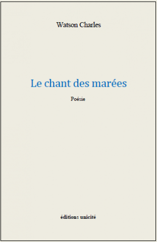 « Le chant des marées » de Watson Charles