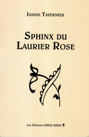 Le laurier rose de Janine Tavernier