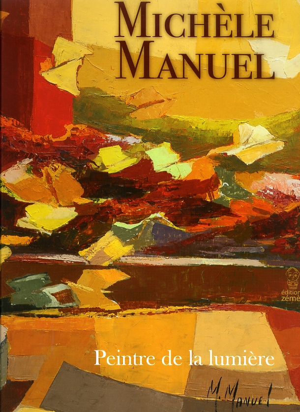 Michèle Manuel peintre de la lumière