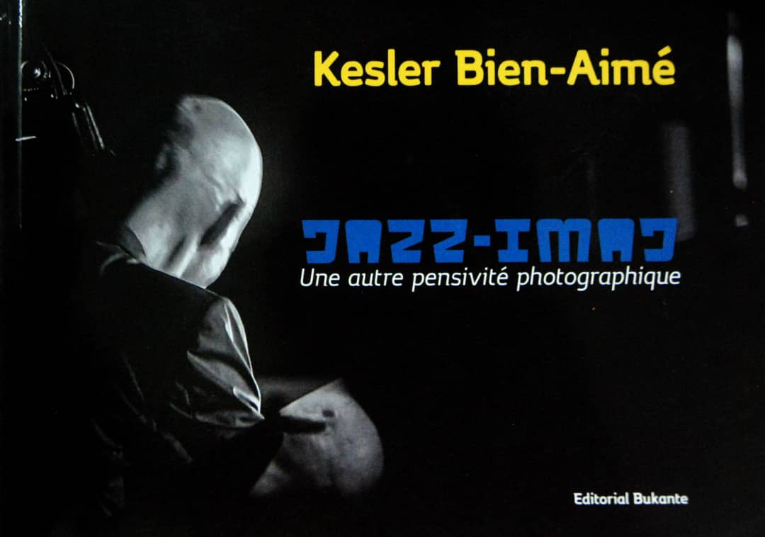 « Jazz-image » de Kesler Bien-Aimé : le mouvement dans l’image