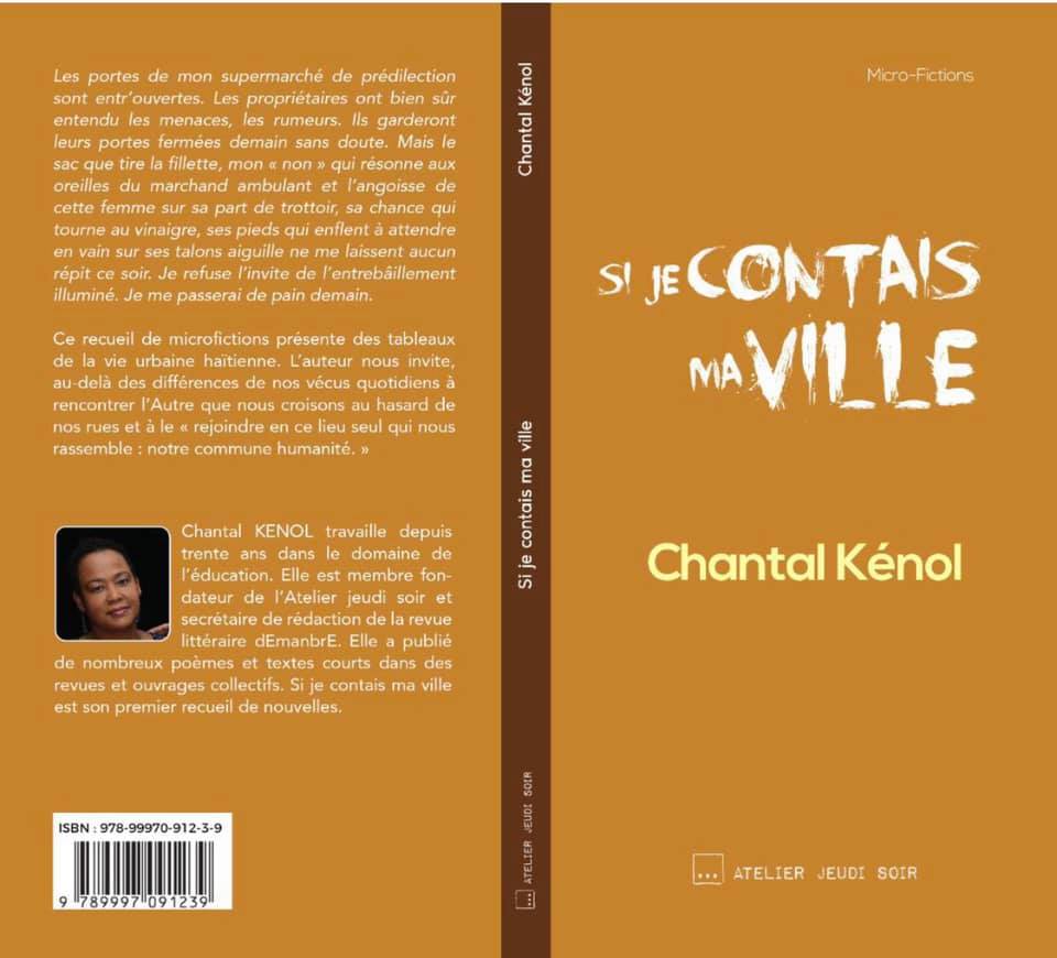 « Si je contais ma ville » de Chantal Kénol, un cri  presque sans espoir