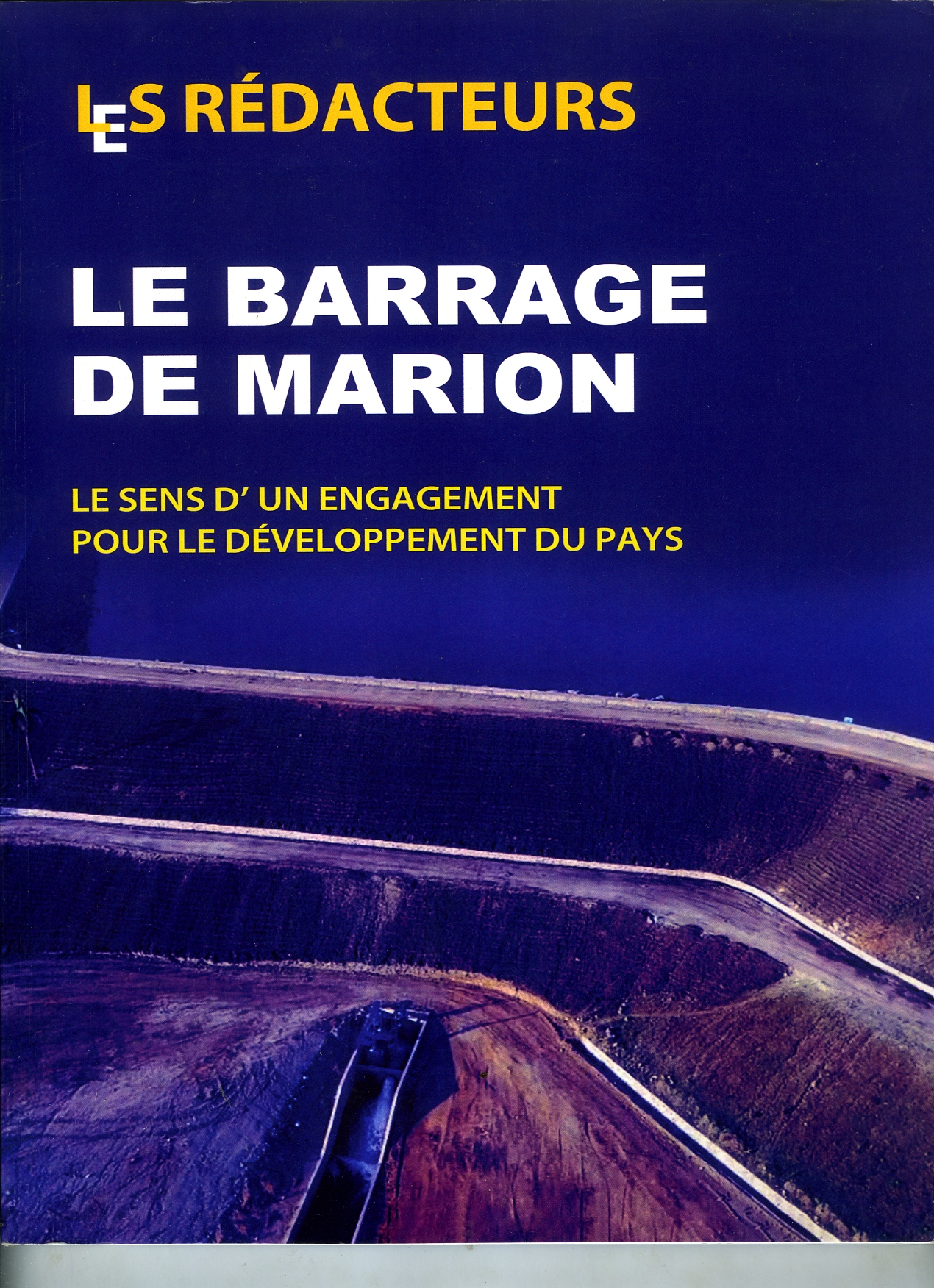 Le barrage de Marion : l’expertise cubaine en matière d’ingénierie hydraulique confirmée
