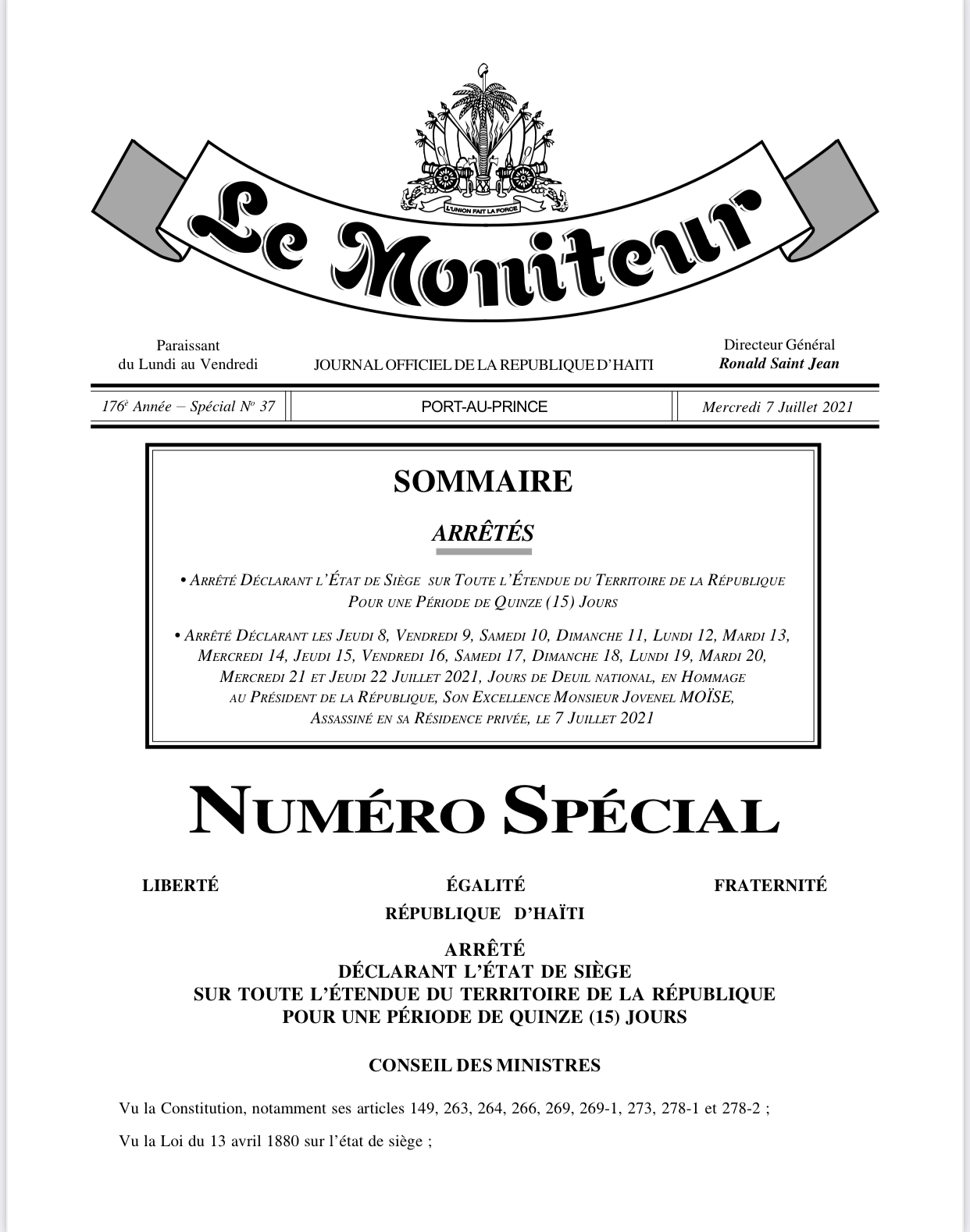 Les implications de l'état de siège instauré après l'assassinat du président Jovenel Moïse