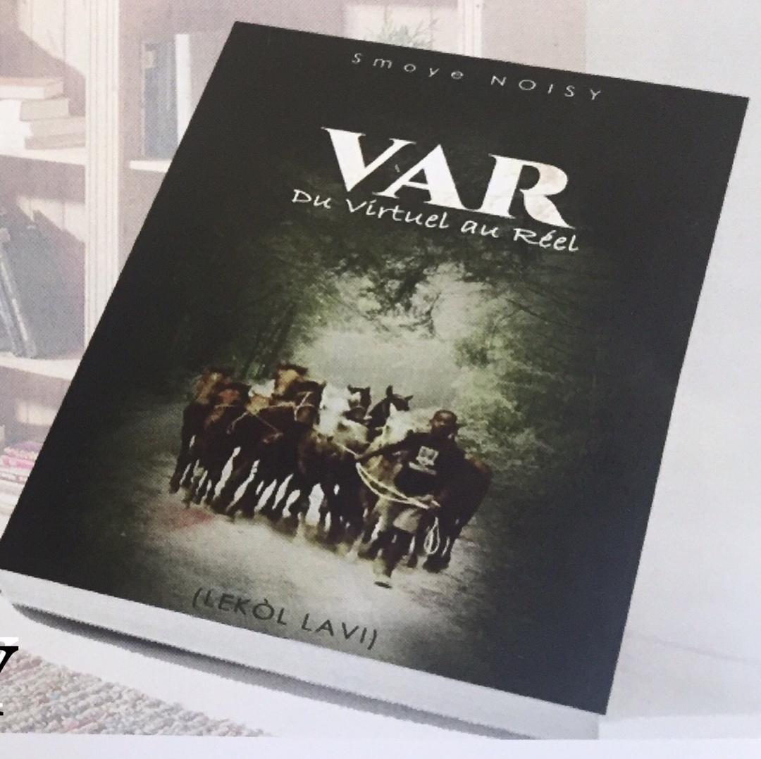 VAR, le premier ouvrage de Smoye Noisy