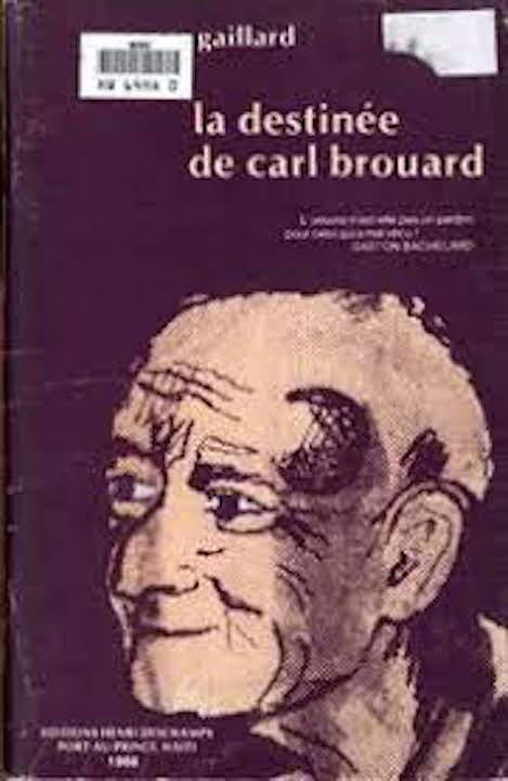 La destinée de Carl Brouard