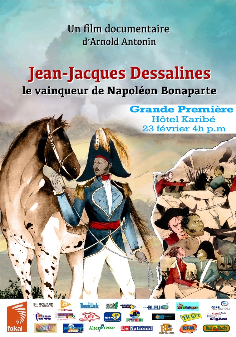 Jean-Jacques Dessalines, le vainqueur de Napoléon Bonaparte d'Arnold Antonin, prix documentaire du 39e festival Vues d'Afrique