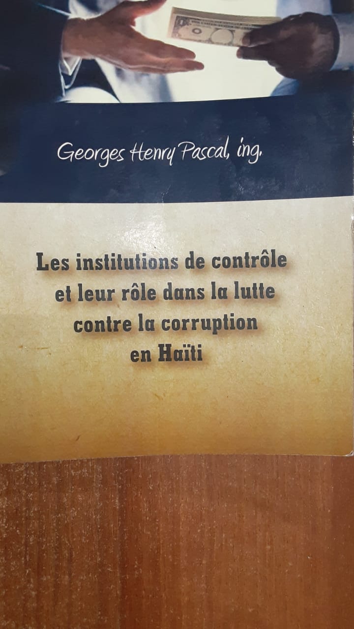 Les institutions de contrôle et leur rôle dans la lutte contre la corruption en Haïti