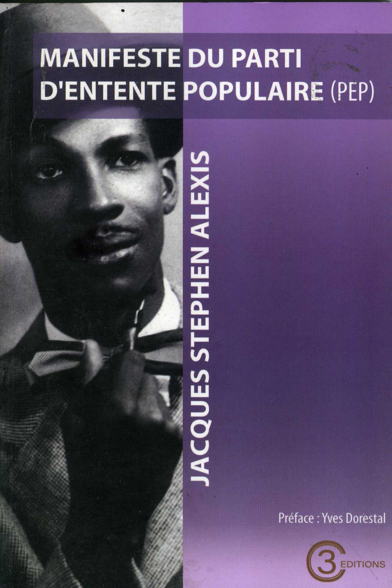 Manifeste du Parti d’entente populaire, un texte politique majeur