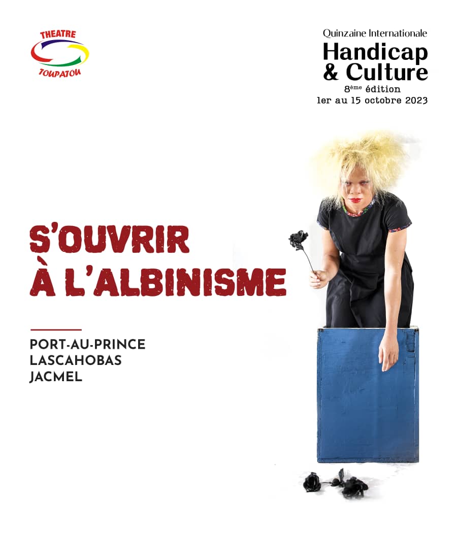 Quinzaine Handicap et Culture autour de l'albinisme dans trois villes d'Haïti