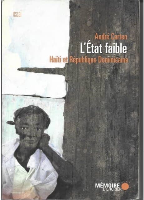 André Corten parle d'Haïti et de la République dominicaine à travers « L'État faible »