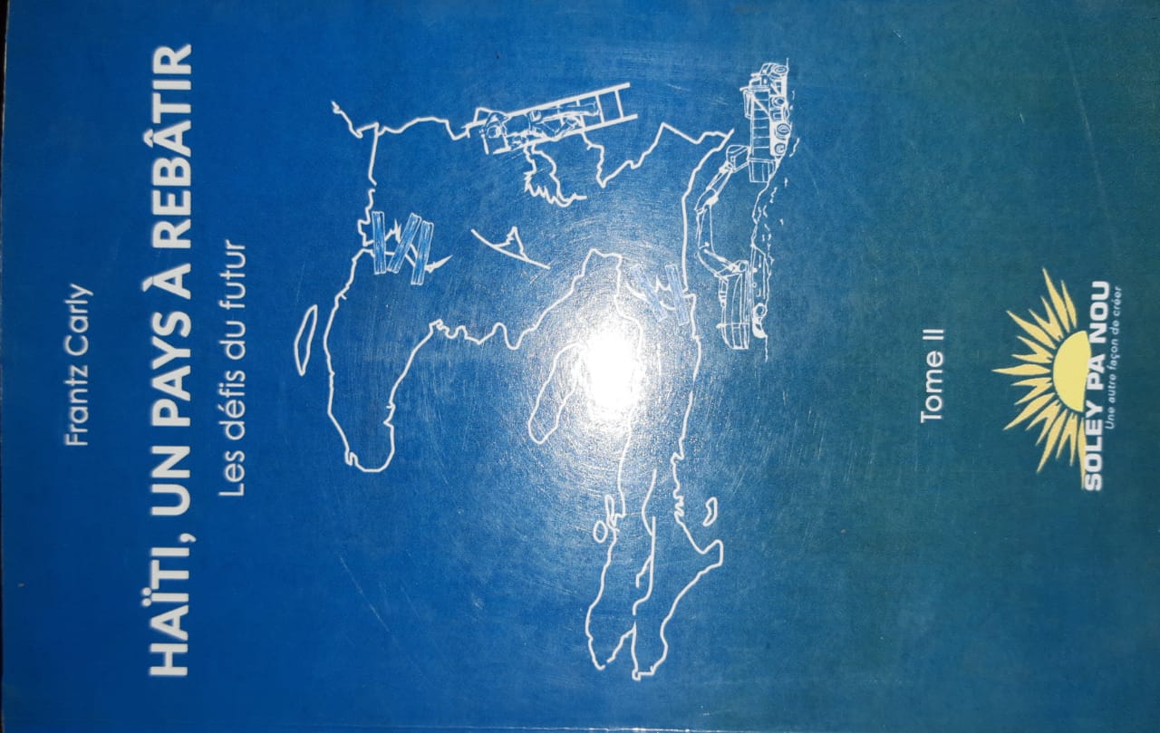 Haïti un pays à rebâtir de Frantz Carly
