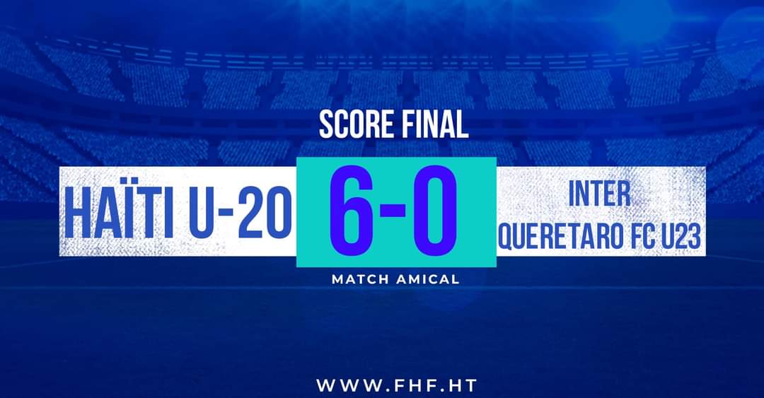 Football-U20 : Haïti triomphe dans son premier match test au Mexique