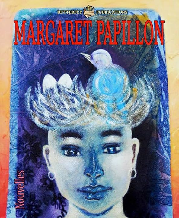 Margaret Papillon dans "Xtirpés"
