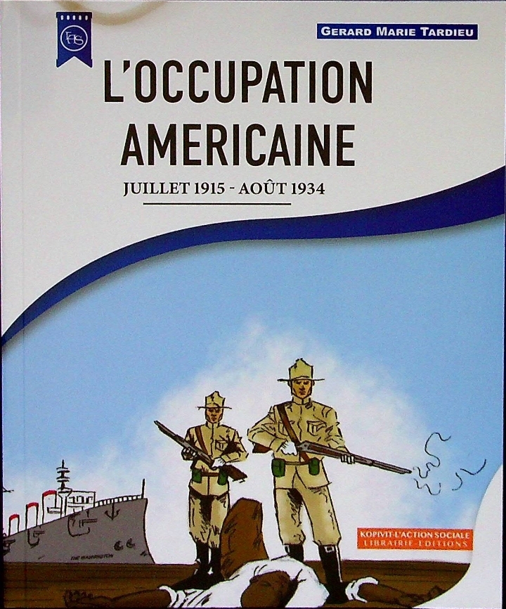 Gérard Marie Tardieu retrace l’occupation américaine pour les jeunes