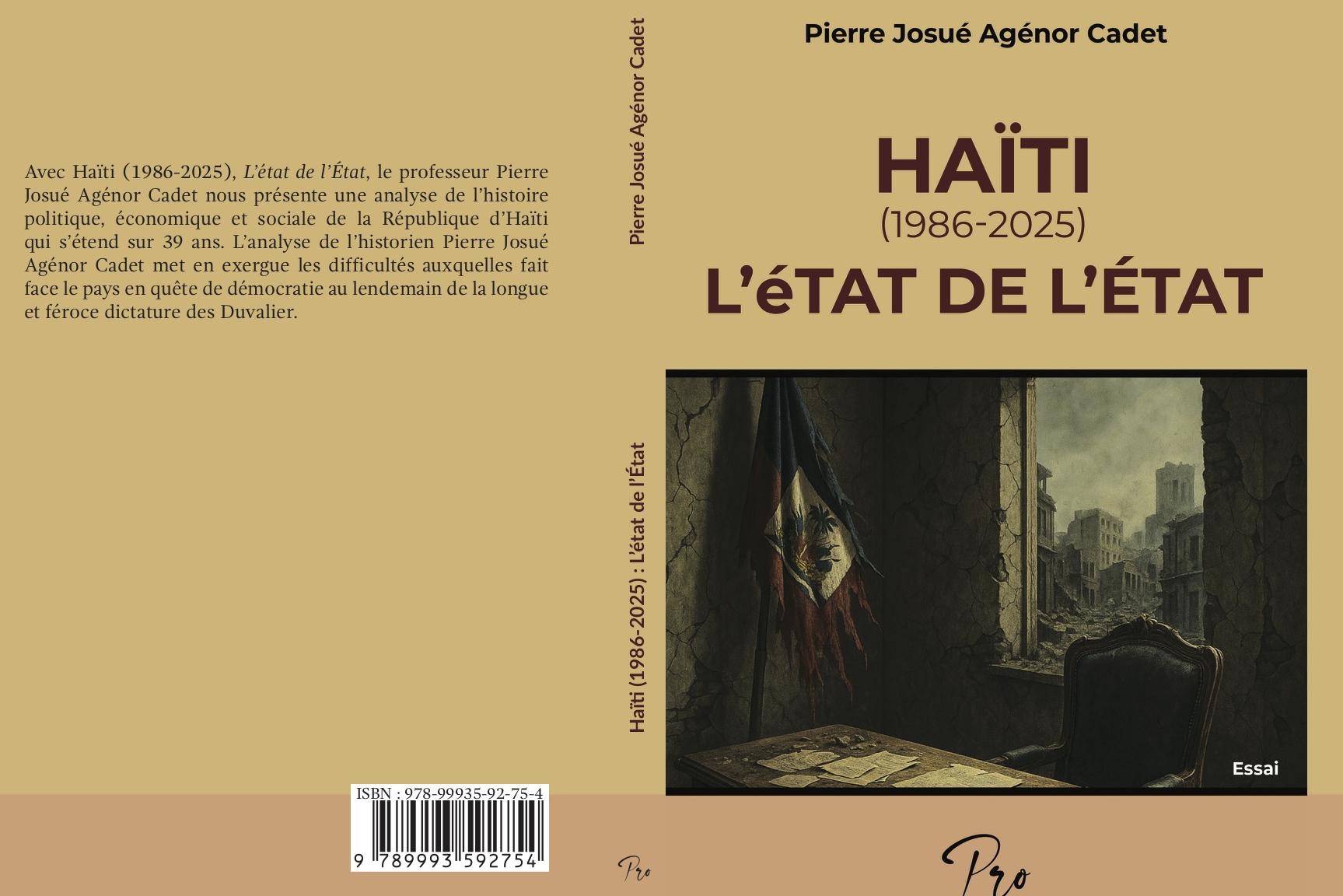 À Livres en folie, Pierre Josué Agénor Cadet livre un essai sur l’état de l’État haïtien (1986-2025)
