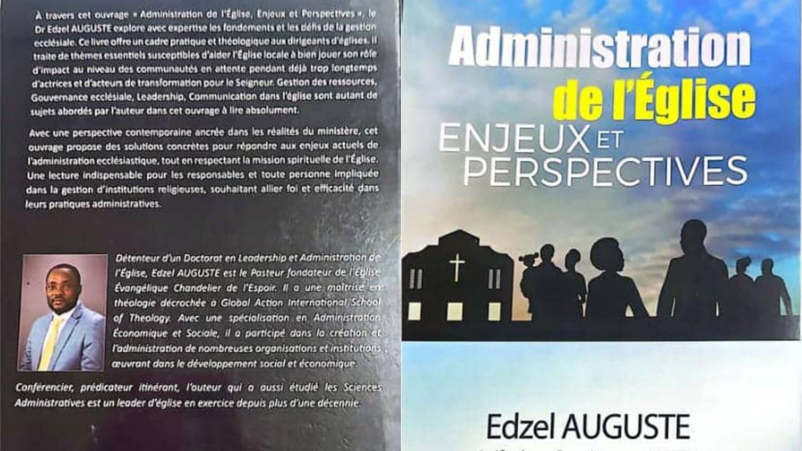 Foi et gestion : Edzel Auguste explore les enjeux et perspectives de l’administration de l’Église