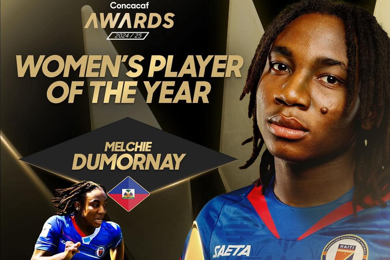 Melchie Dumornay Crowned CONCACAF Player of the Year and Nominated for FIFA’s The Best 2025
