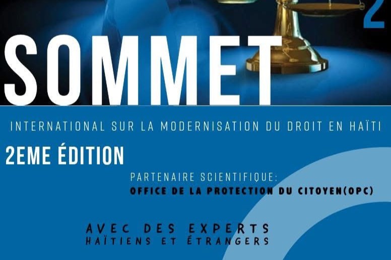 Vers une deuxième édition du Sommet international sur la modernisation du droit en Haïti