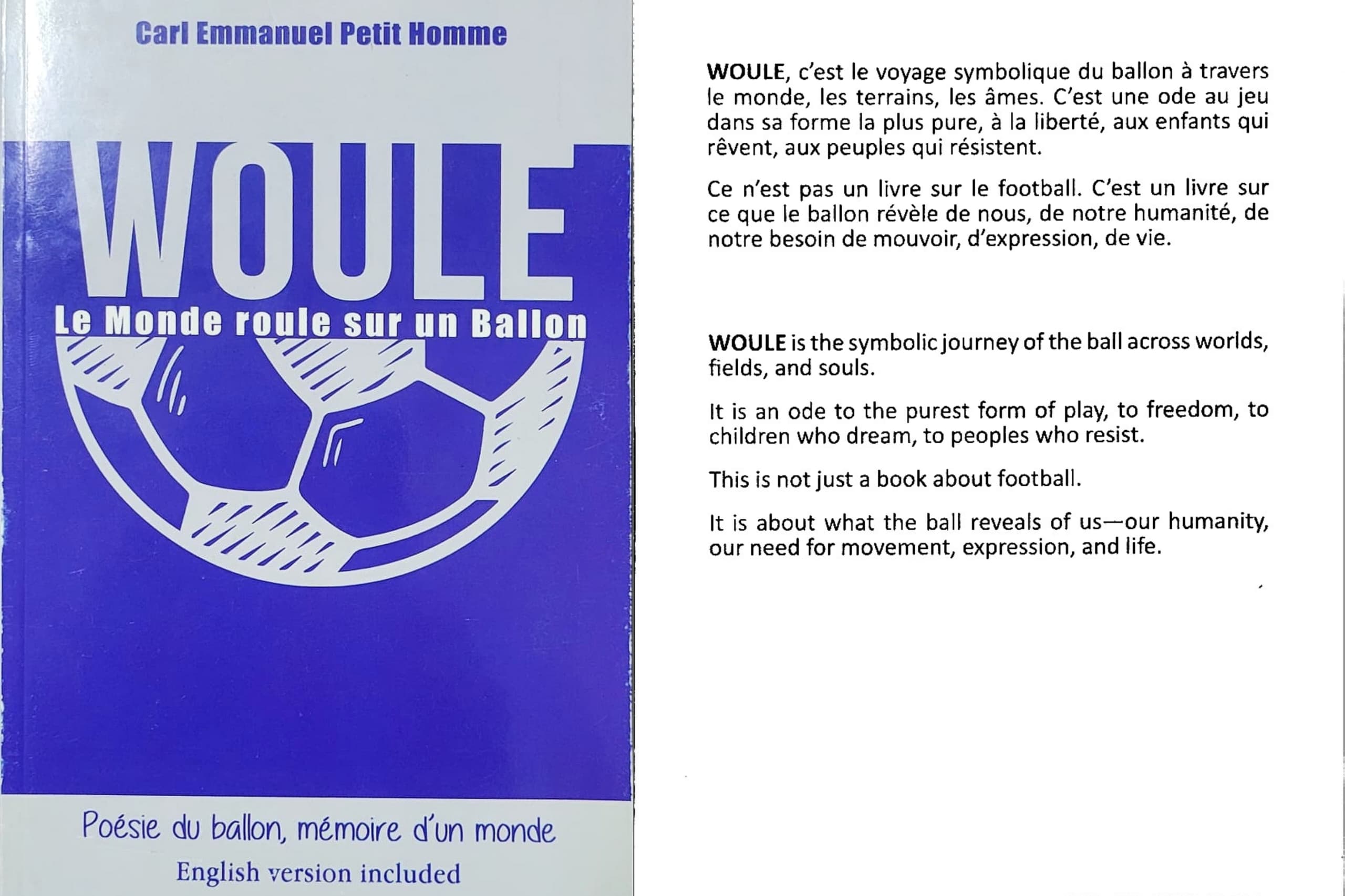 « Woule » ou l’art de faire du ballon une source de poésie de Carl Emmanuel Petit Homme