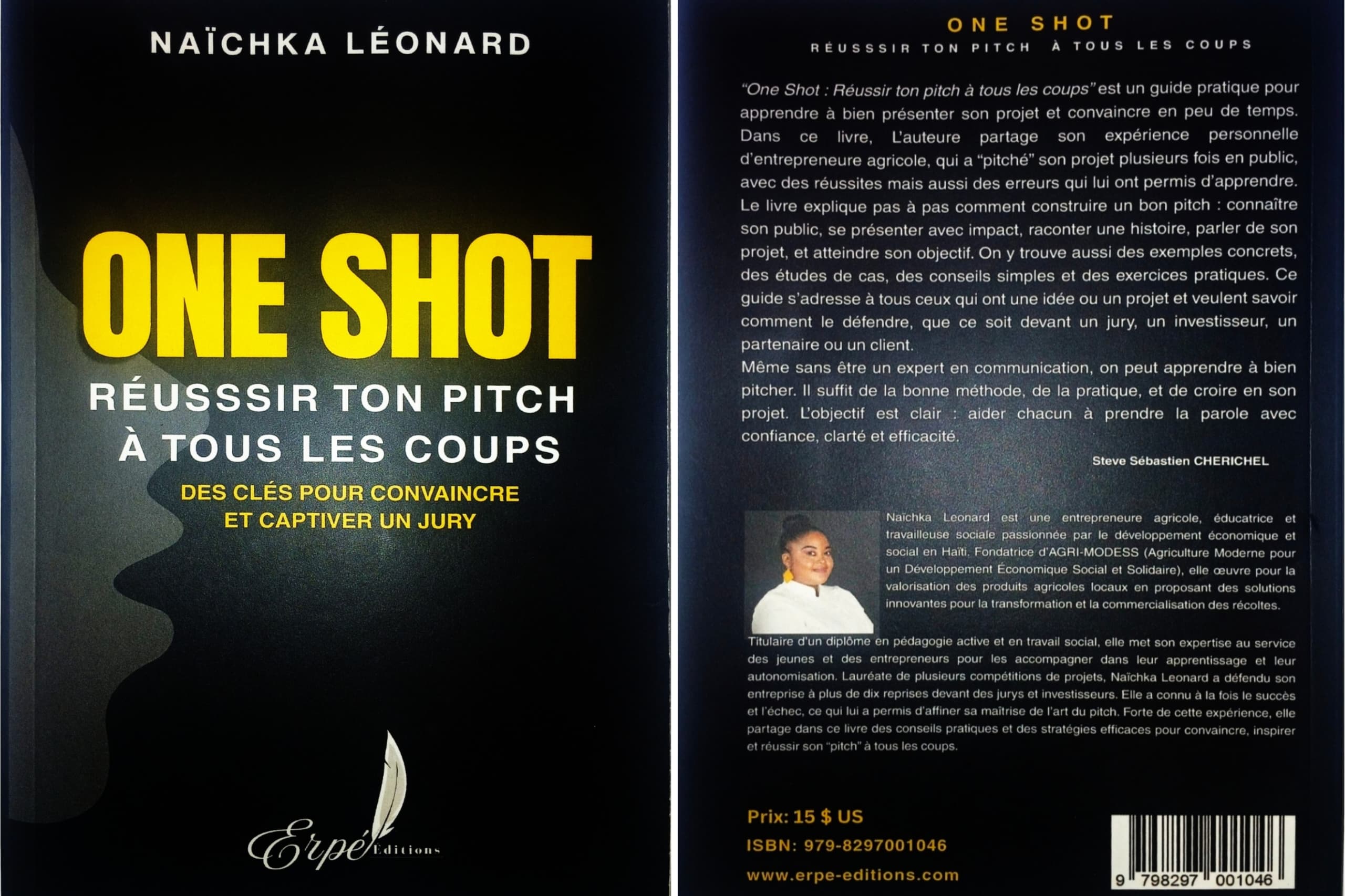 « One Shot » ou l’art de convaincre facilement de Naïchka Léonard