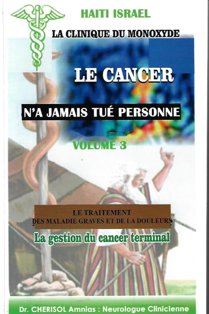 « Le cancer n'a jamais tué personne » de Chérisol Amnias, un appel à la prévention
